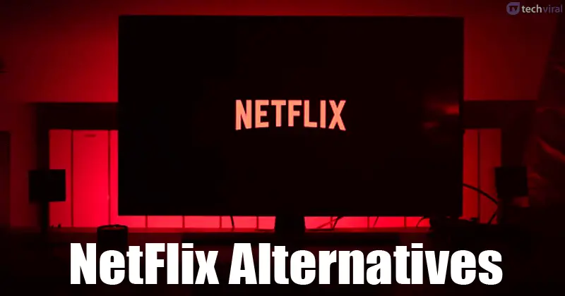 Best Free Netflix Alternatives of 2020