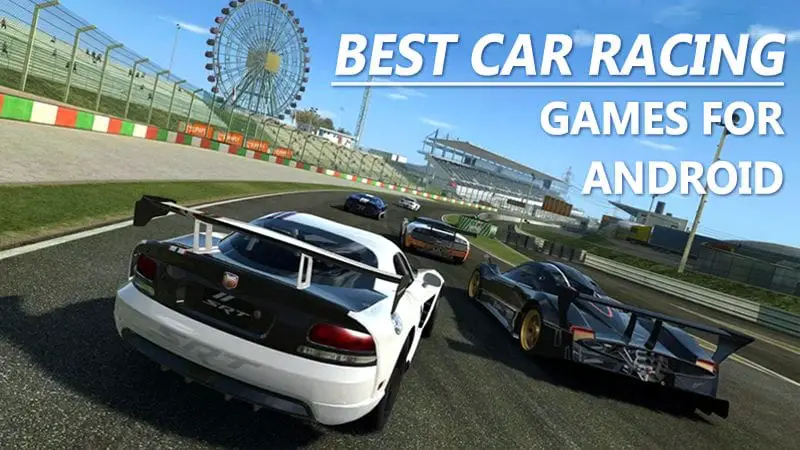 Best Racing Games for Android In 2021