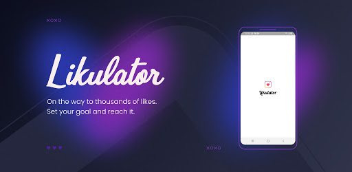 Android Apps to Increase Instagram Followers In 2021- Likulator