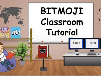 How to Create A Bitmoji Classrom in 2021