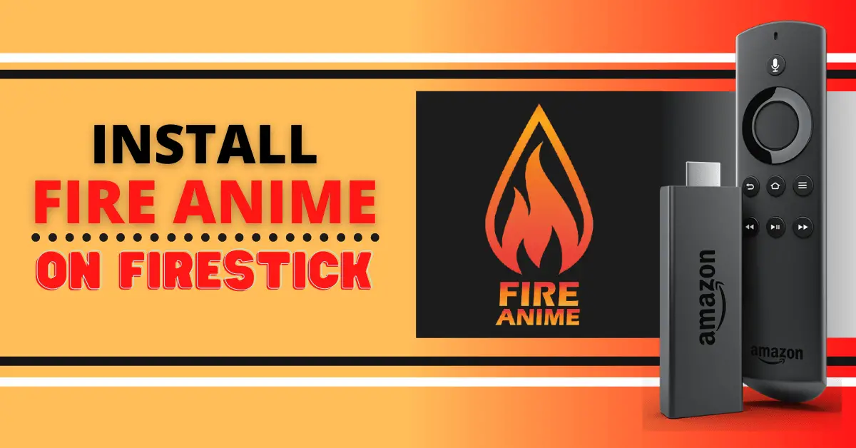 Fire Anime on Firestick