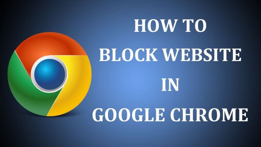 How To Block A Website On Chrome