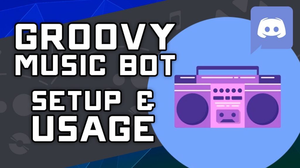 groovy music bot