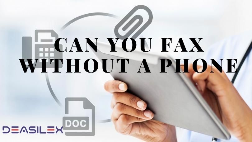 Can You Fax Without A Phone