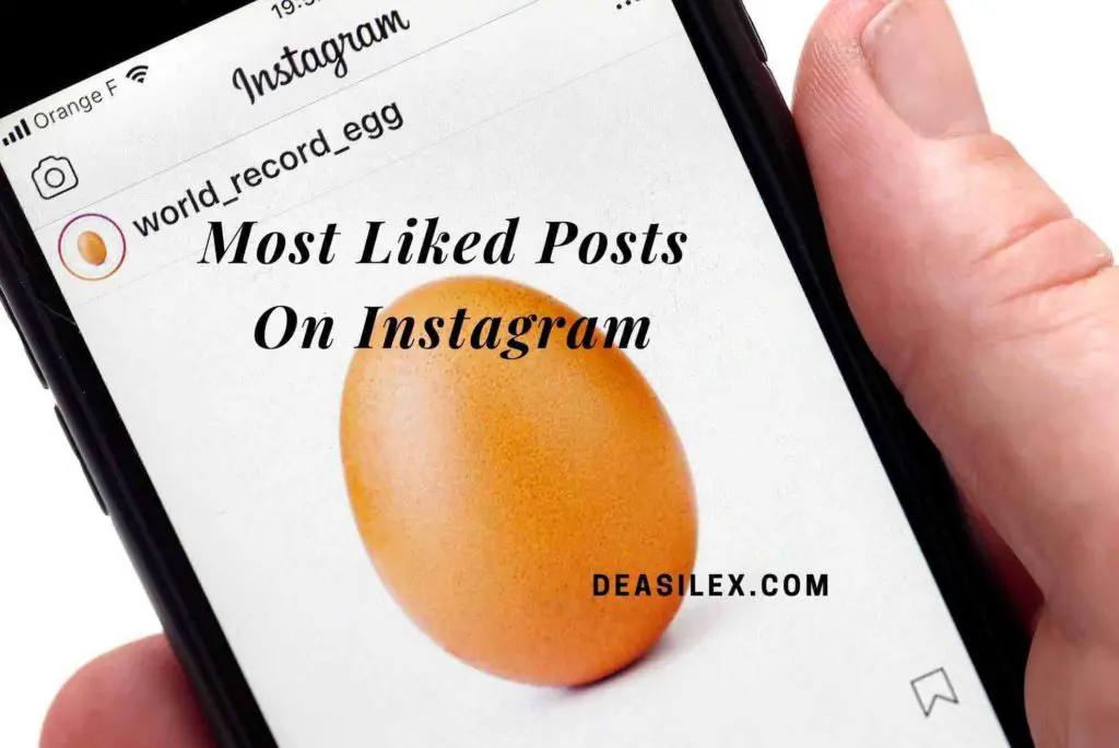 Most Liked Posts On Instagram
