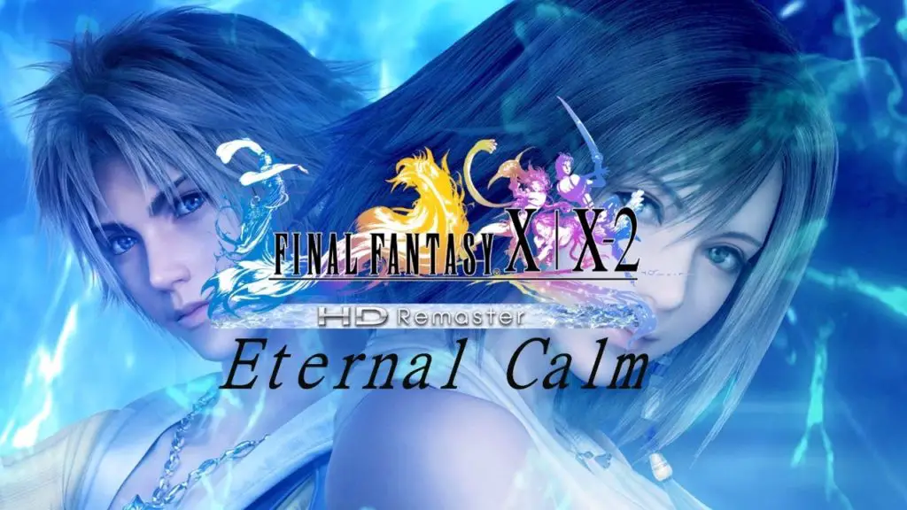 FFX Eternal Calm