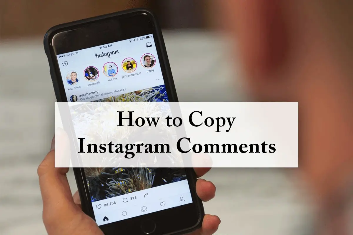 How To Copy Instagram Comments