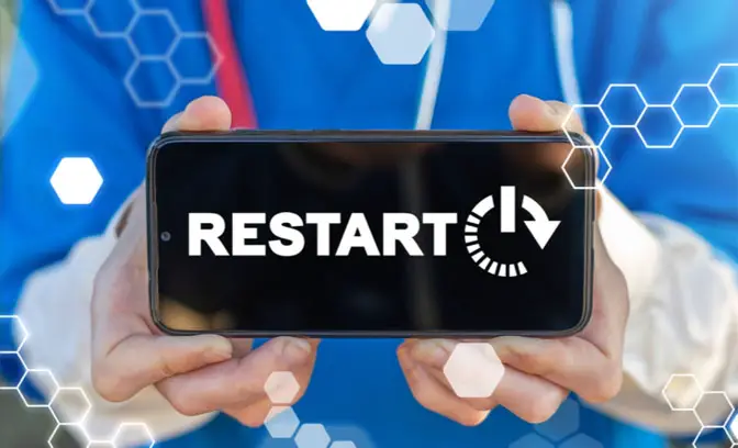Try Restarting Your Phone
