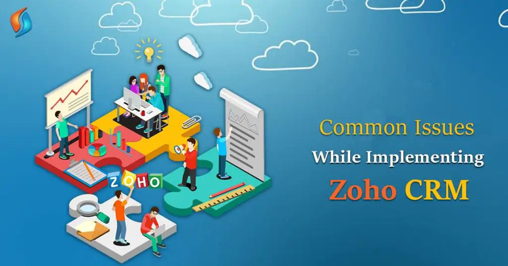 Common Zoho Problems And Recommended Solutions