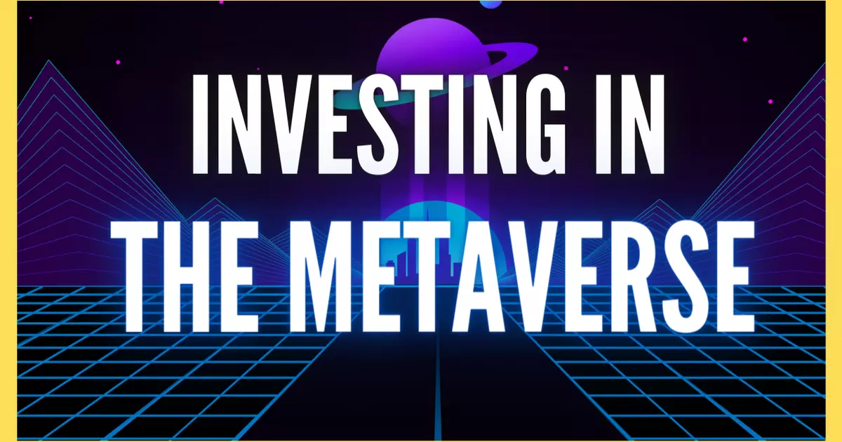 How To Invest In Metaverse