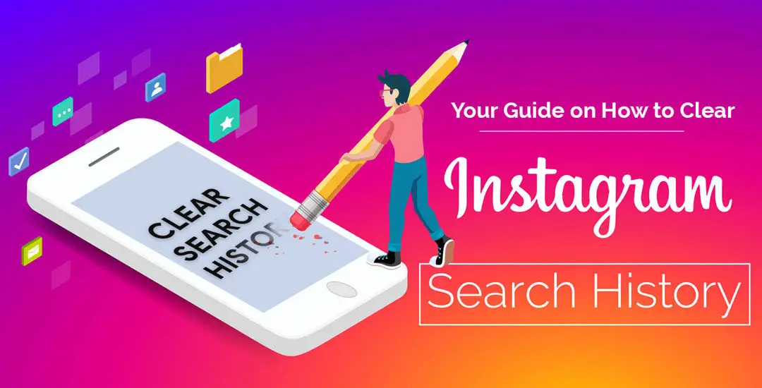 How To Clear Your Instagram Search History