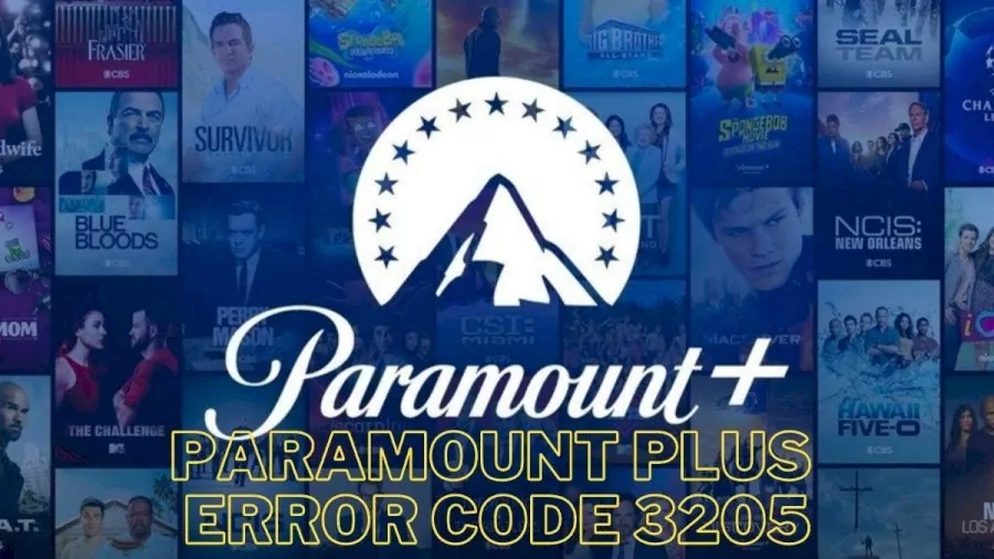 How To Fix Paramount Plus Error Code 3205