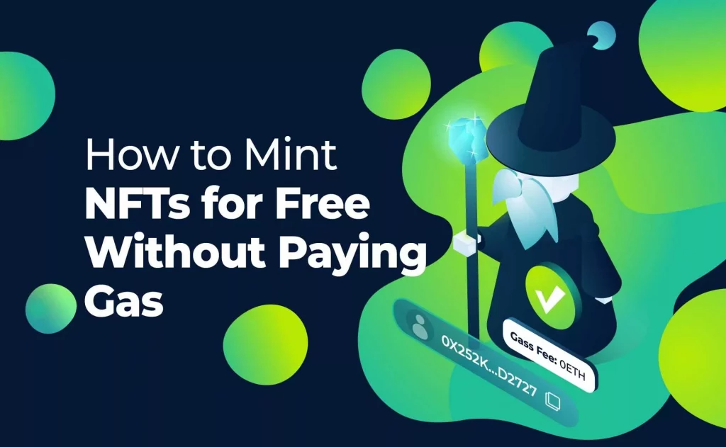 Marketplaces To Mint NFTs For Free