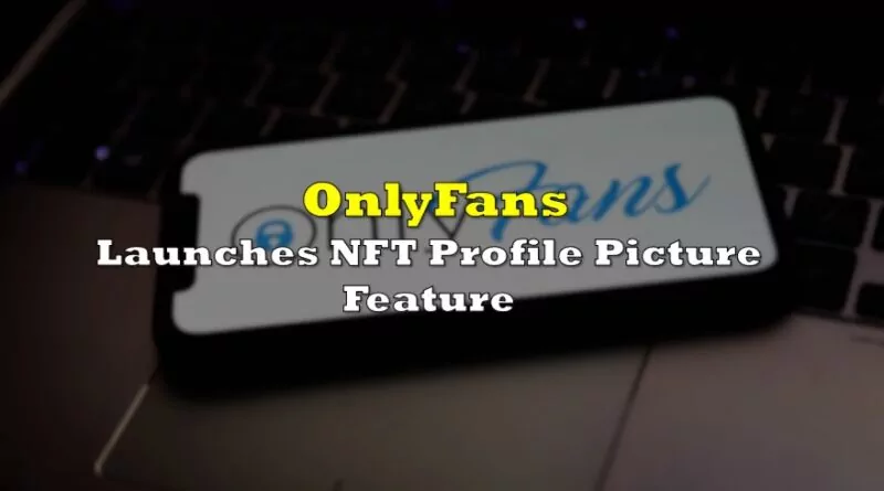 Onlyfans NFT Profile Picture