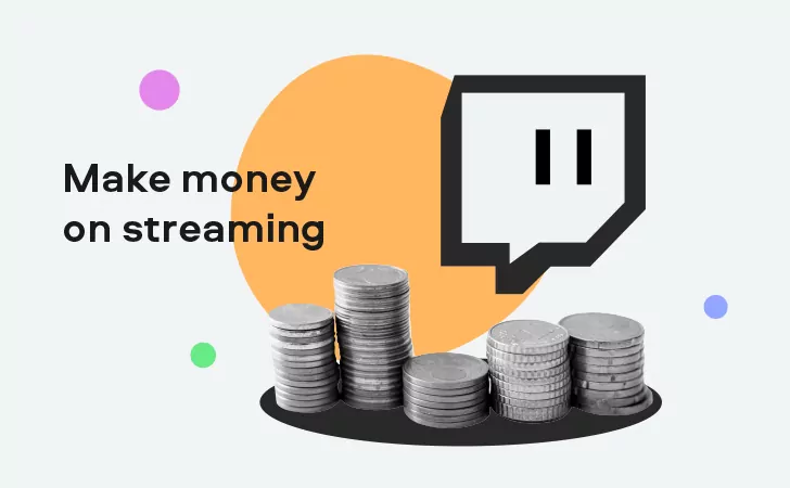 How To Earn Money By Streaming Games On Twitch