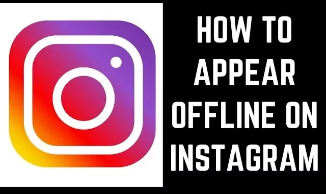 How To Go Offline On Instagram?