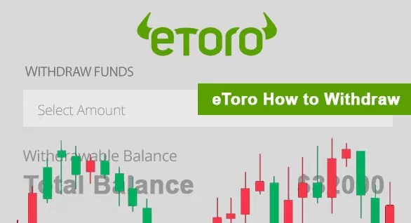 How To Withdraw Money From eToro