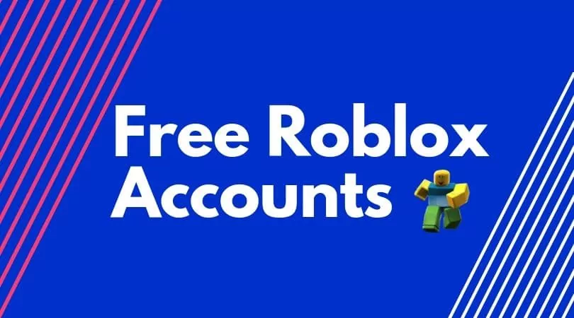 Get Free Roblox Account