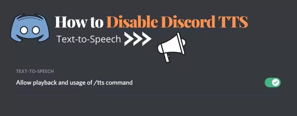 How To Disable Text To Speech (TTS) In Discord?