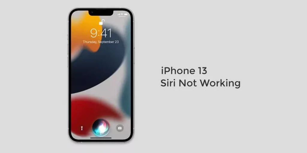 Hey Siri Not Working On iPhone 13 