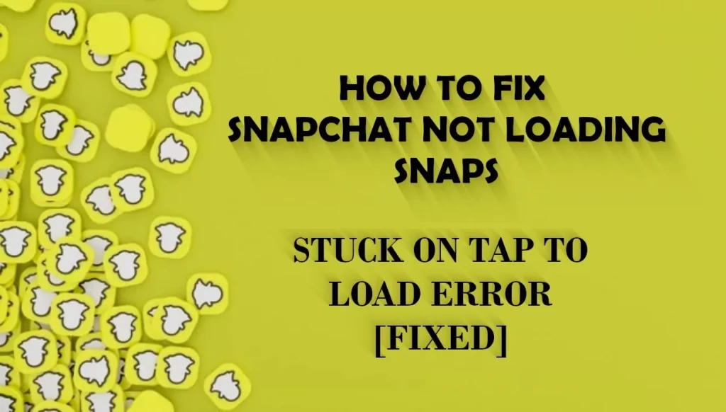 How To Fix Snapchat Memories Not Loading