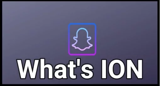 What Does Ion Mean On Snap?