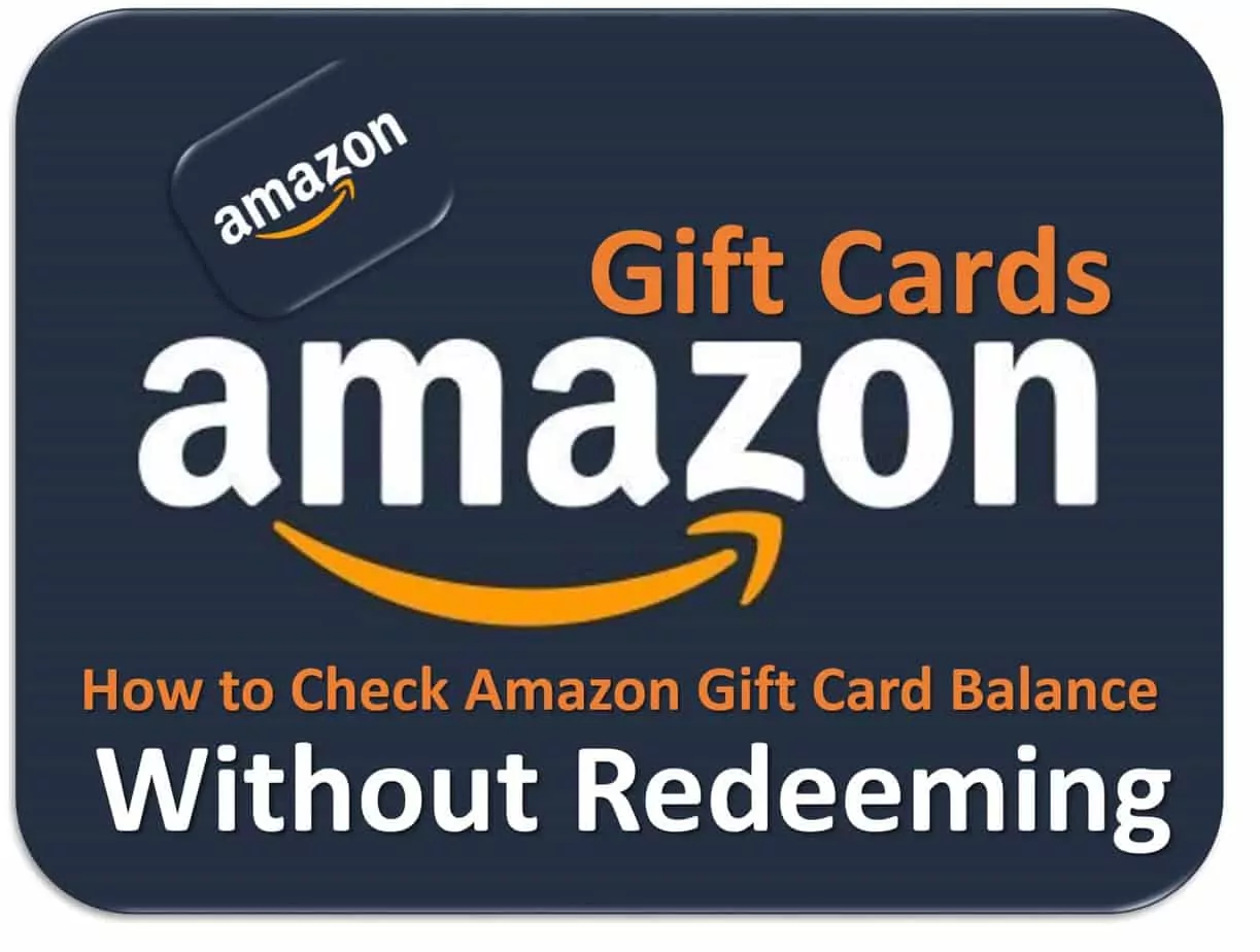 Amazon Gift Card Balance Without Redeeming