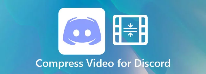 How To Compress A Video For Discord?