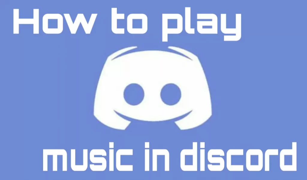 How To Play Music On Discord
