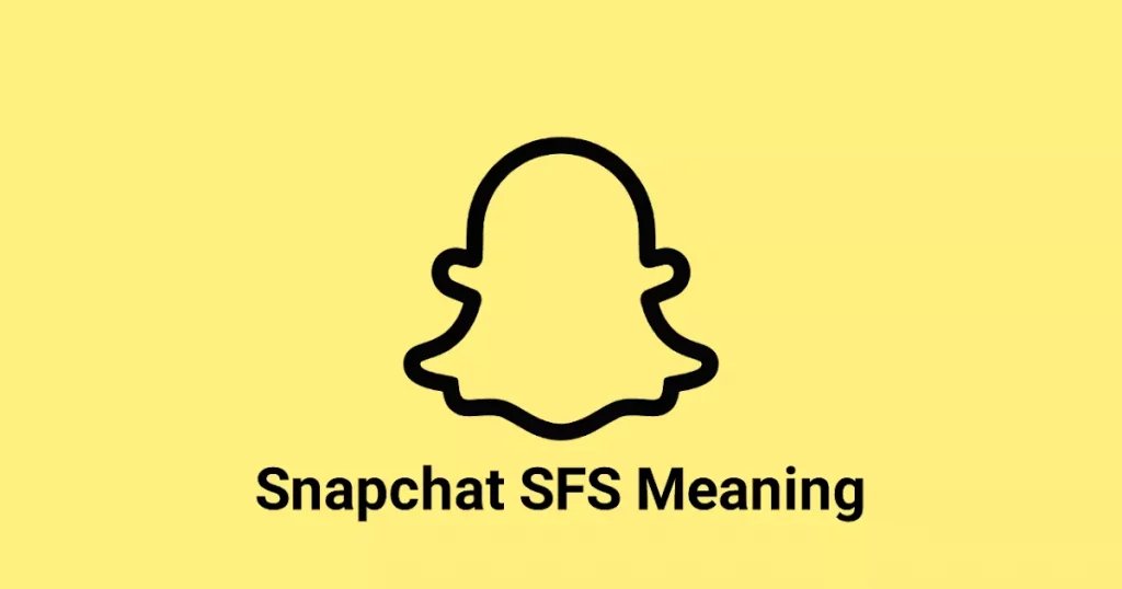 What Does SMH And SFS Mean On Snapchat?