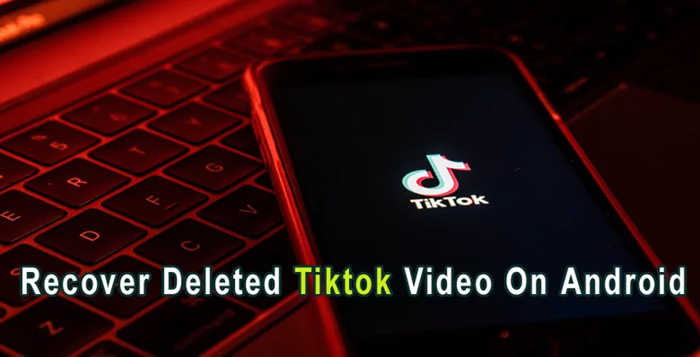 How To Recover Deleted TikTok Videos On Android From Google Photos