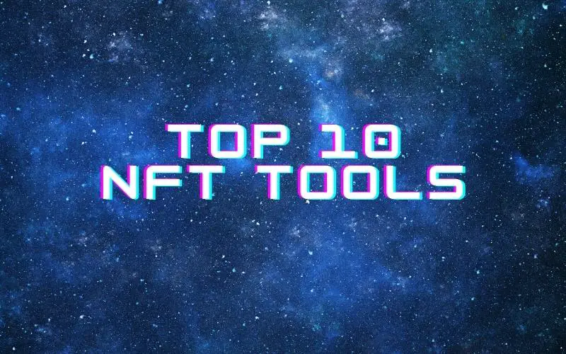 Tools To Track Trending NFT Projects