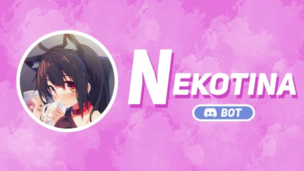 What Is Nekotina Bot And What Are It's Features