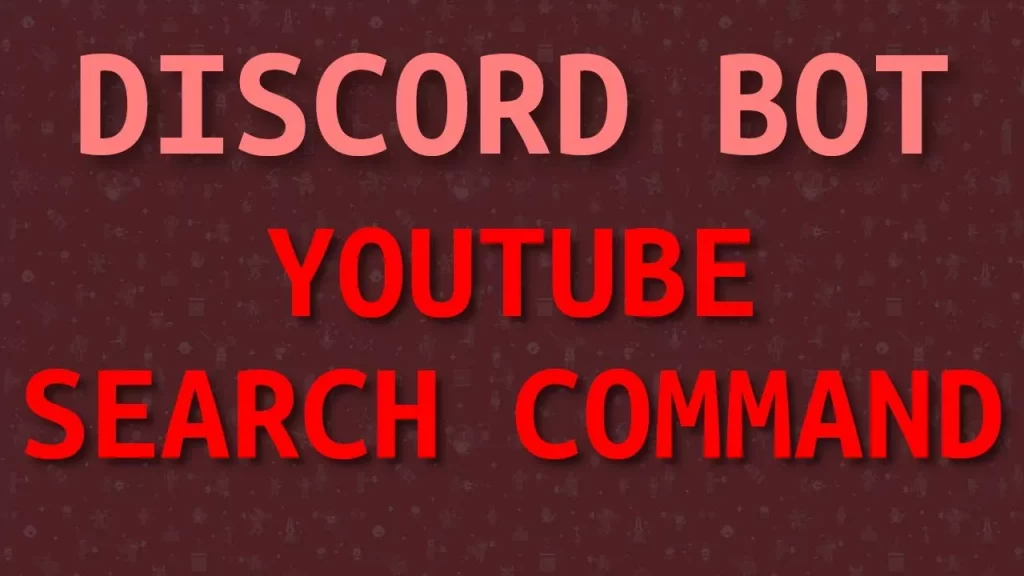 YouTube Bot Commands