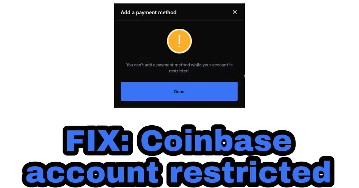 How to fix Coinbase Account restricted