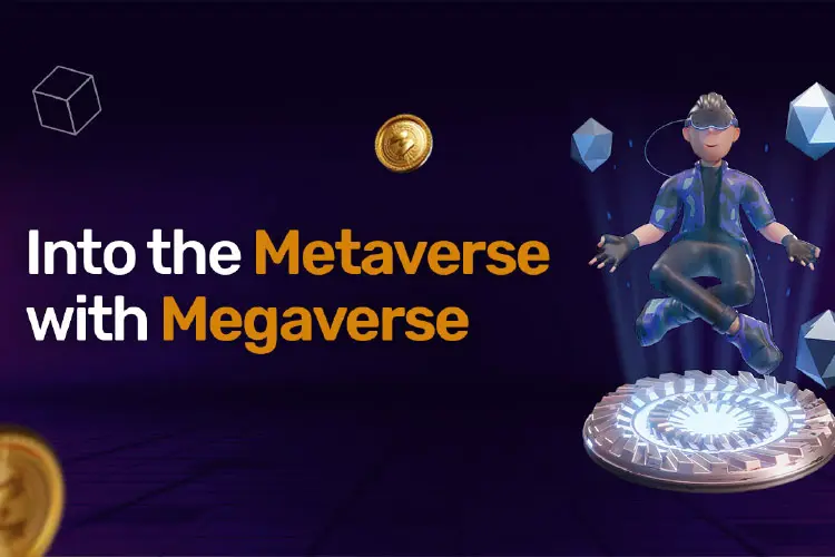 What are the features of the Megaverse Metaverse