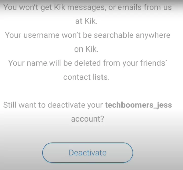How To Deactivate Your Kik Account?