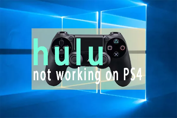 How To Fix Hulu Not Working On PS4 