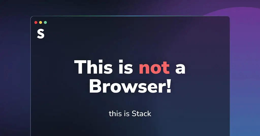 Stack Browser Review