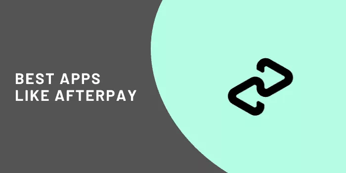 15 Best Apps Like Afterpay