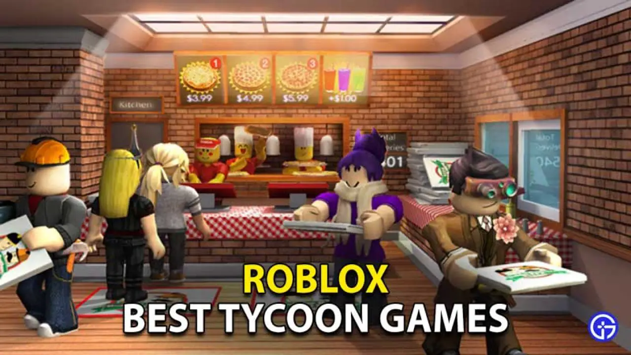 Best Roblox Tycoon Games | Choose The Perfect