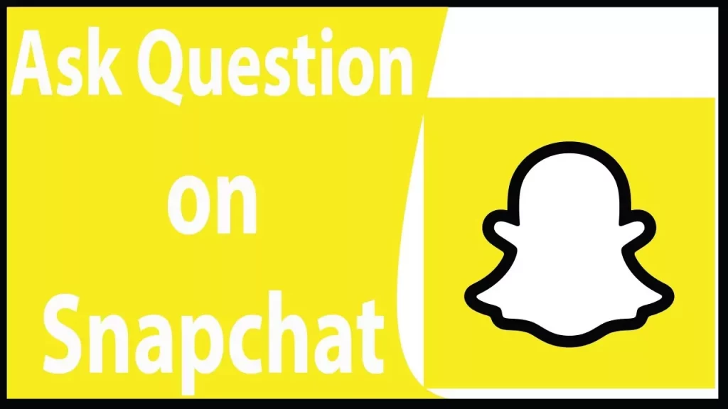 How To Do Anonymous Questions On Snapchat?