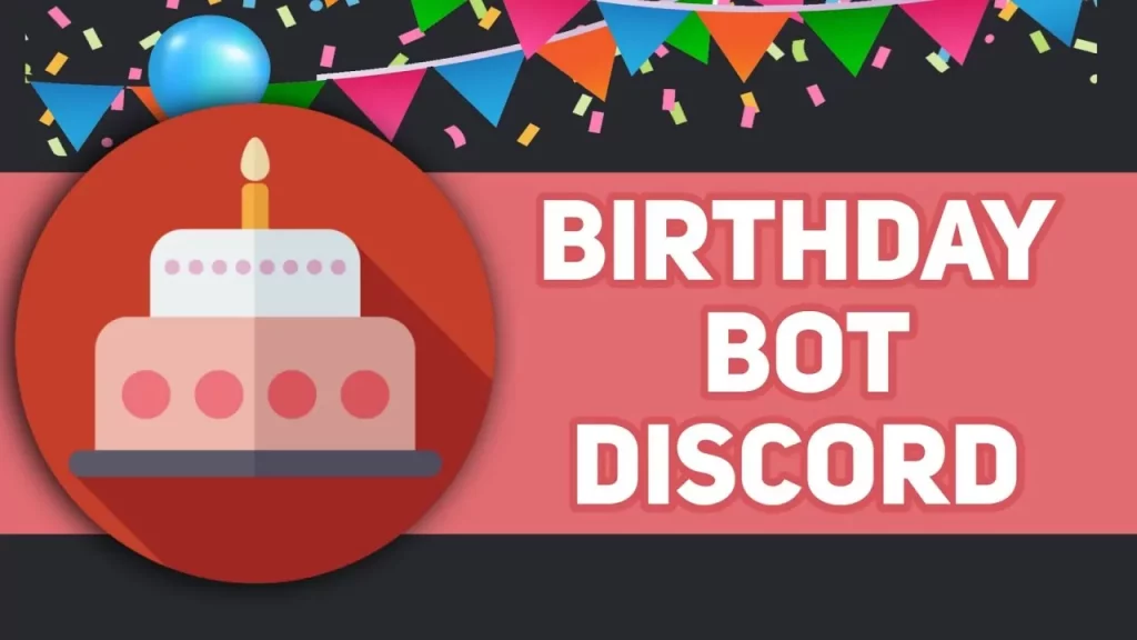 how to use Birthday bot Discord
