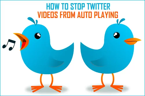 How To Stop Video Autoplay In Twitter