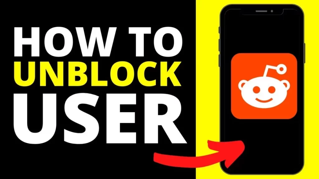 How To Unblock Someone On Reddit App