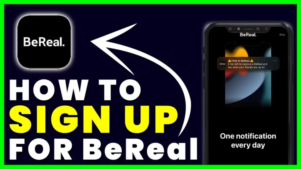 How To Sign Up For BeReal
