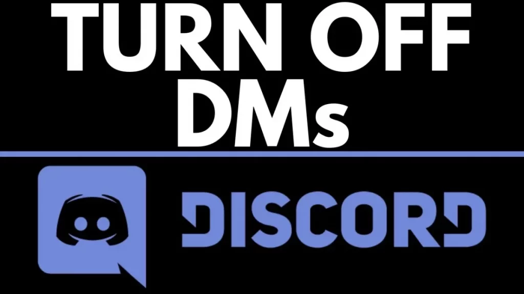 How To Disable DMs On Discord