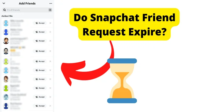 Do Snapchat Friend Request Expire?