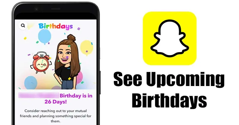 How To Find Out Someone’s Birthday On Snapchat On iPhone?