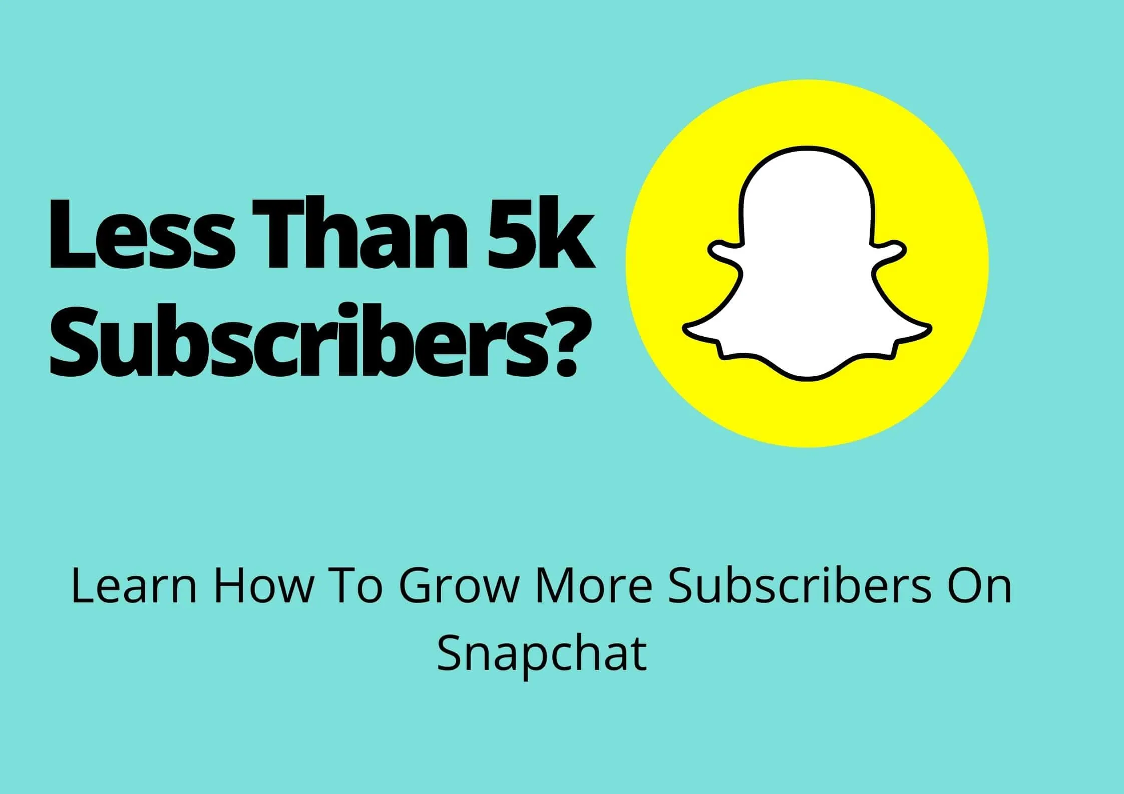 what does 5k subscribers mean on snapchat
